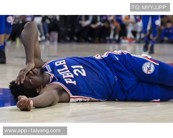 恩比德伤病管理计划休息明日缺阵未发现新问题